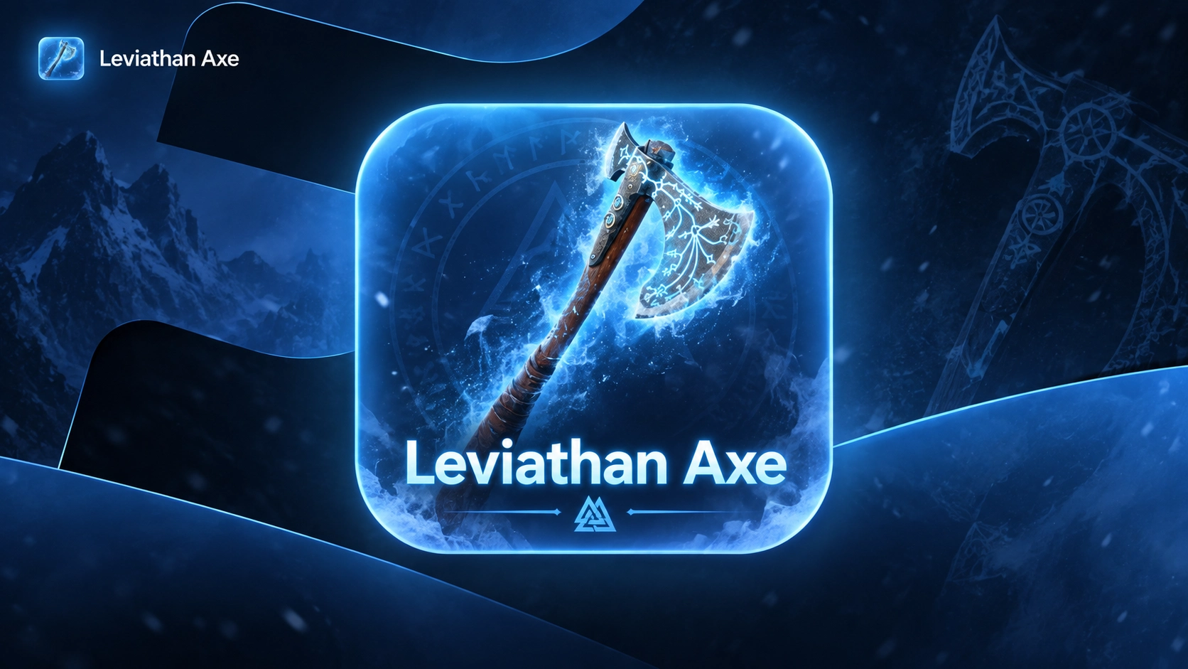 Leviathan Axe + 100-200 Skins